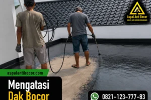 Panduan Mengatasi Dak Bocor Sebelum Kerusakan Semakin Parah