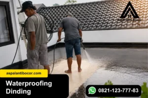 Waterproofing Dinding Anti Rembes, Solusi Awet 2026