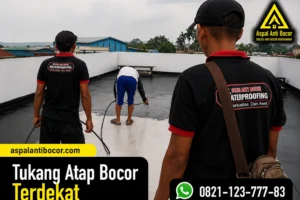 Jasa Tukang Atap Bocor Terdekat, Solusi Anti Rembes